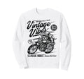 Vibes Rides Motorcycle Race Sweatshirt - Trendy Graphic for Adults - T-Shirt, Sweatshirt, Hoodie