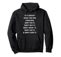 If It Doesnt Make You Feel Fabulous Hoodie - Trendy Graphic Men Women - T-Shirt, Sweatshirt, Hoodie