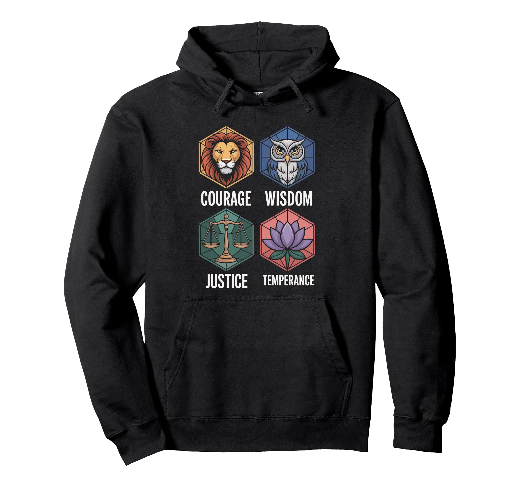 Courage Wisdom Justice Temperance Hoodie - Fun Novelty Design for Adults - T-Shirt, Sweatshirt, Hoodie