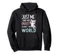 Just Me And My Anxiety Against World Hoodie - Casual Everyday Wear Unisex - T-Shirt, Sweatshirt, Hoodie