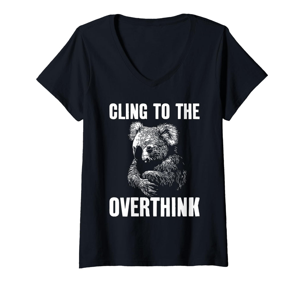 Womens Koala Overthinkers Who Cant T-Shirt - Minimalist Print for Adults - T-Shirt, Sweatshirt, Hoodie