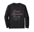 Overthinkers Club T-Shirt - Aesthetic Graphic for Adults - T-Shirt, Sweatshirt, Hoodie