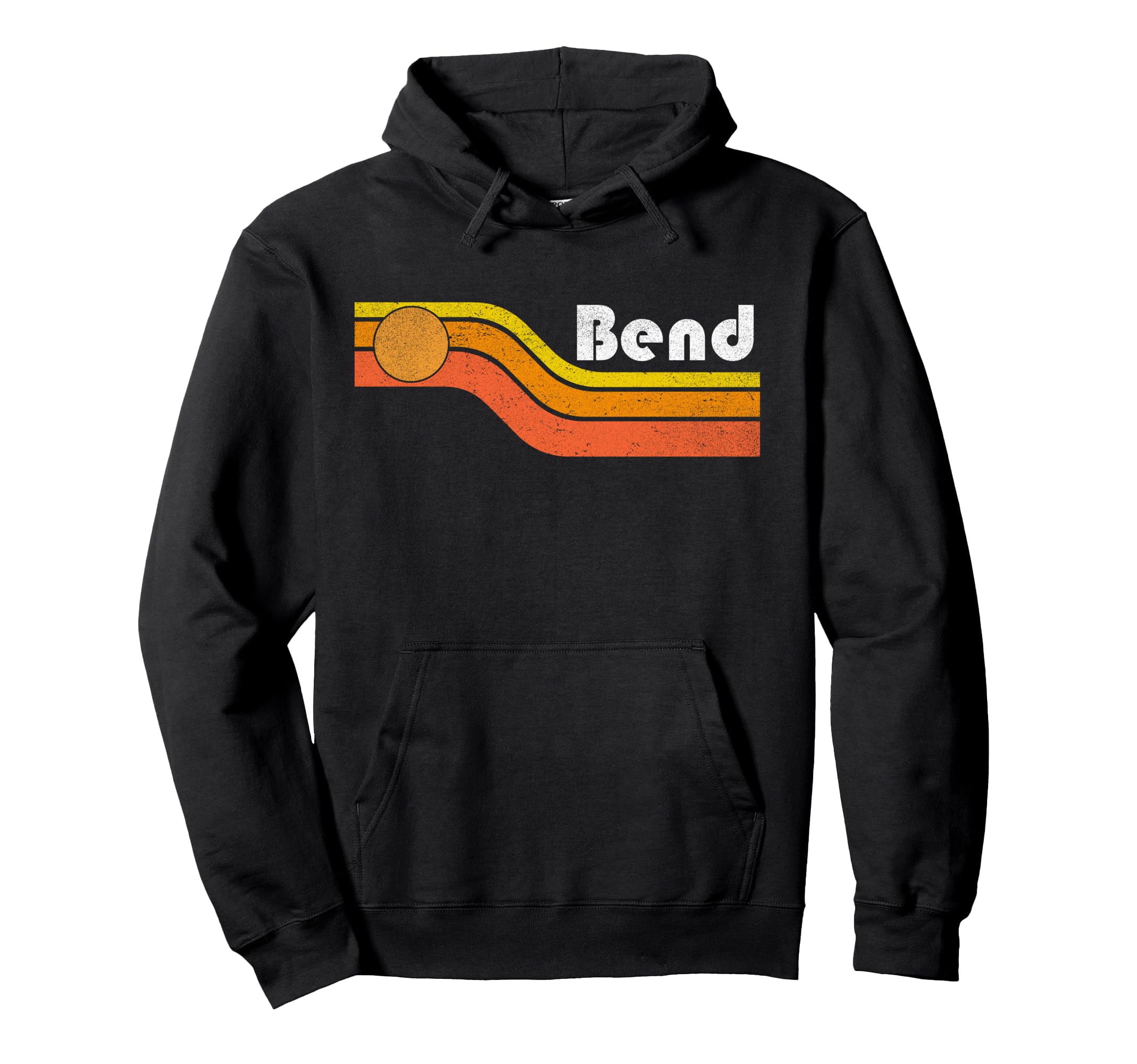 Bend 70S 80S Hoodie - Novelty Apparel for Adults - T-Shirt, Sweatshirt, Hoodie