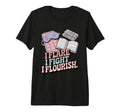 I Flare I Fight I Flourish Chronic Illness T-Shirt - Unique Graphic Unisex - T-Shirt, Sweatshirt, Hoodie