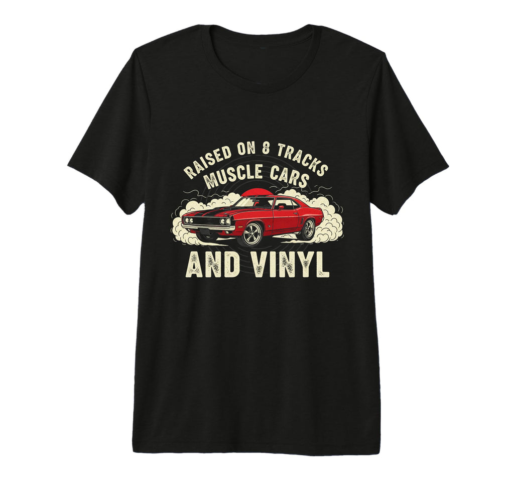 Raised Vinyl And V8S 70S Car Lover Tri T-Shirt - Aesthetic Graphic Unisex - T-Shirt, Sweatshirt, Hoodie