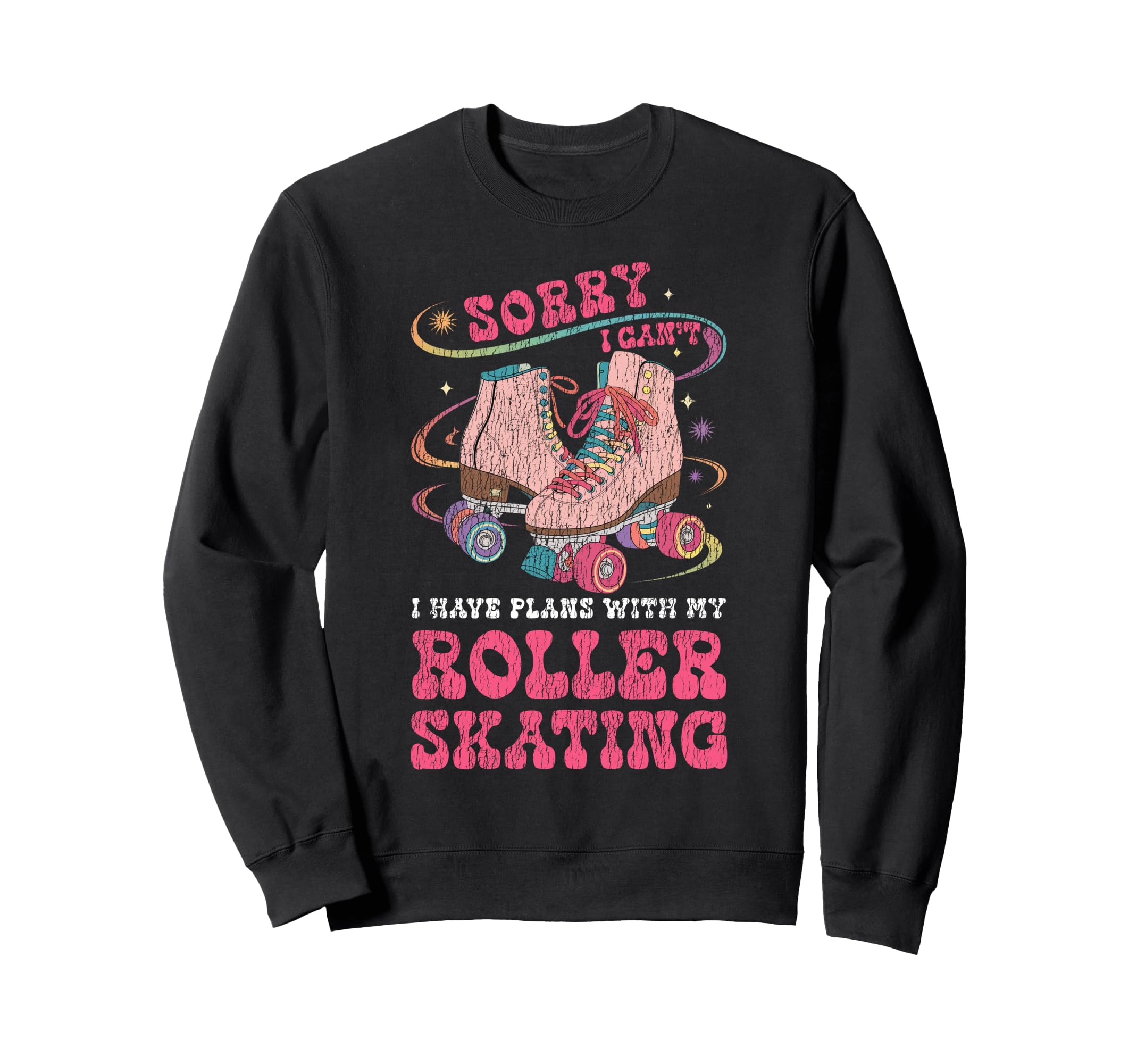 Roller Skating Skate 1970S Sorry I Sweatshirt - Trendy Graphic Men Women - T-Shirt, Sweatshirt, Hoodie