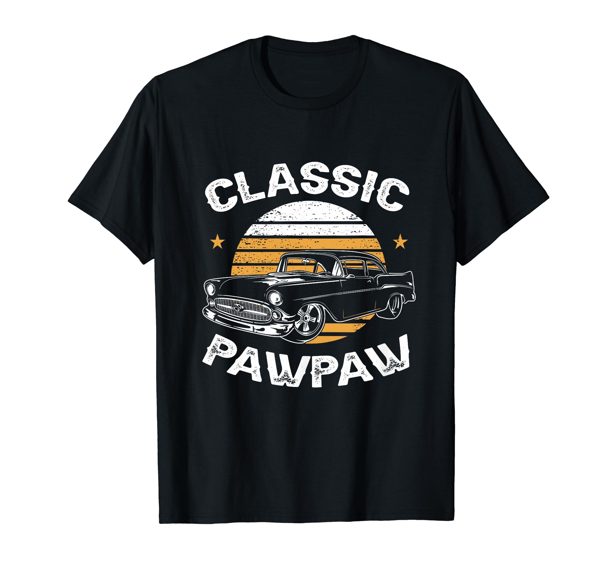Pawpaw Funny Car Lover Enthusiast T-Shirt - Trendy Graphic for Adults - T-Shirt, Sweatshirt, Hoodie