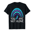 You Are Not Alone Suicide Awareness T-Shirt - Trendy Graphic Men Women - T-Shirt, Sweatshirt, Hoodie