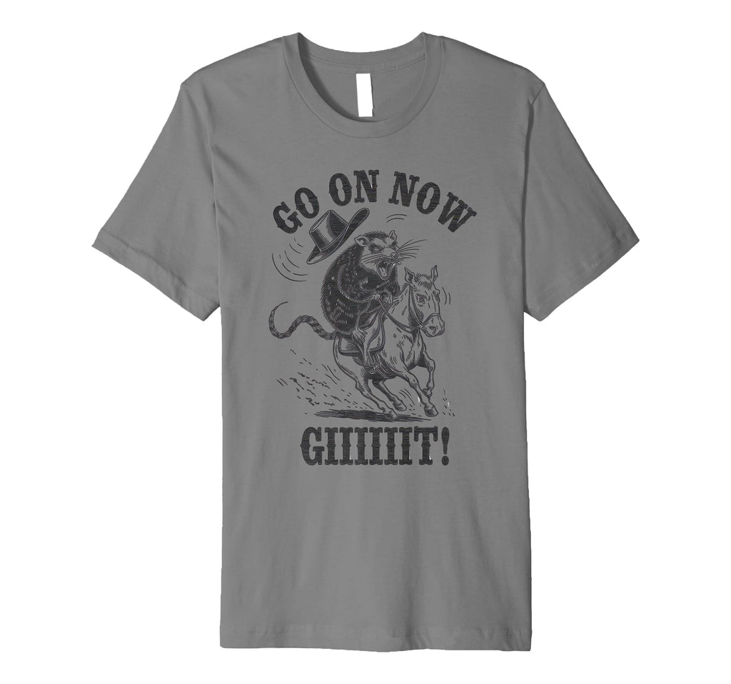 Go Now Git Cowboy Opossum Country T-Shirt - Fun Novelty Design for Adults - T-Shirt, Sweatshirt, Hoodie