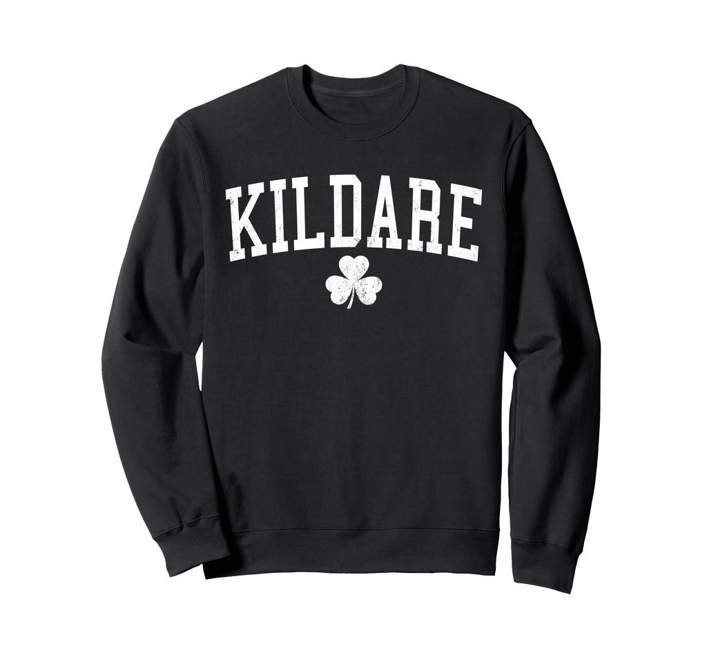 Kildare Ireland St Patricks Day Sweatshirt - Unique Graphic Unisex - T-Shirt, Sweatshirt, Hoodie