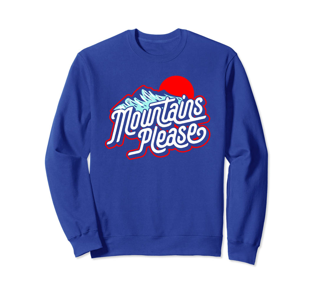 Mountains Please Eighties Hiking Sweatshirt - Minimalist Print for Adults - T-Shirt, Sweatshirt, Hoodie