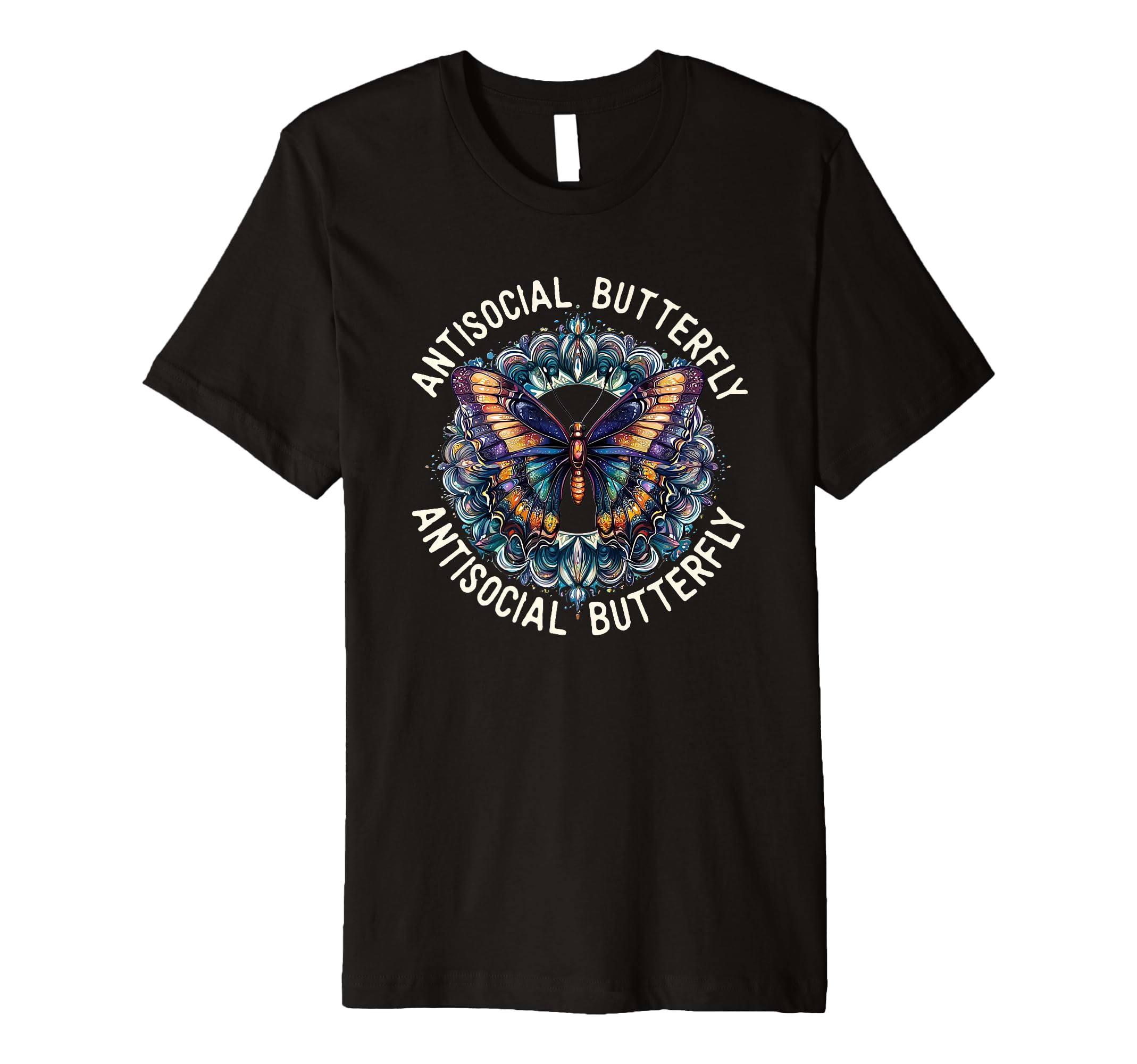 Antisocial Butterfly T-Shirt - Streetwear Style Unisex - T-Shirt, Sweatshirt, Hoodie