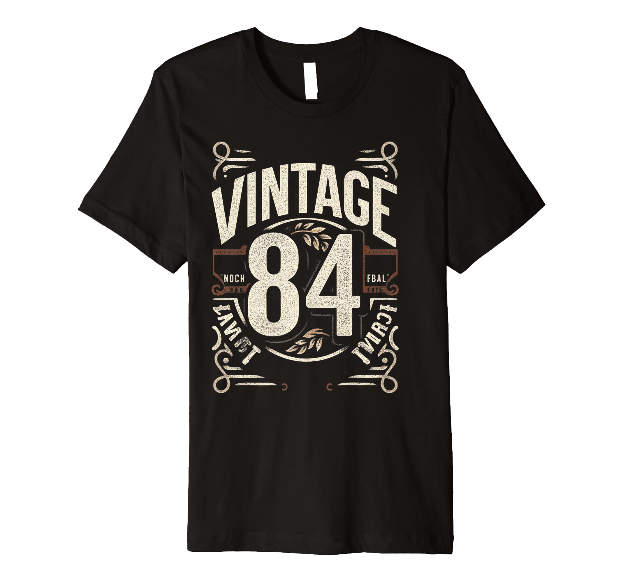 1984 Birthday 84 Born 1984 Typography T-Shirt - Streetwear Style Men Women - T-Shirt, Sweatshirt, Hoodie