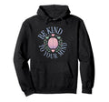 Be Kind To Your Mind Casual Wear Hoodie - Aesthetic Graphic for Adults - T-Shirt, Sweatshirt, Hoodie
