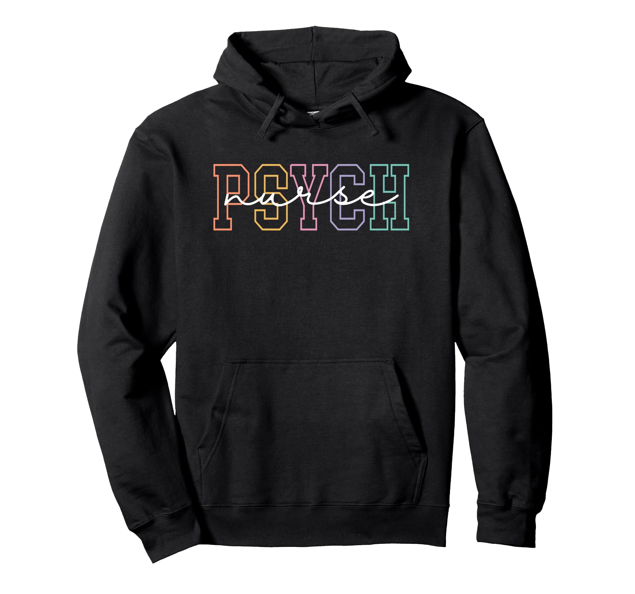 Psych Nurse Psychiatric Nurse Womens Hoodie - Streetwear Style for Adults - T-Shirt, Sweatshirt, Hoodie