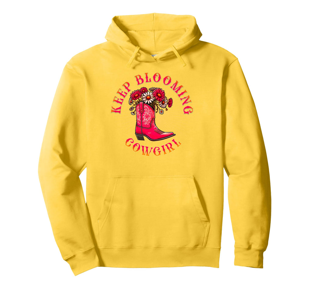 Keep Blooming Cowgirl Western Floral Hoodie - Streetwear Style Men Women - T-Shirt, Sweatshirt, Hoodie