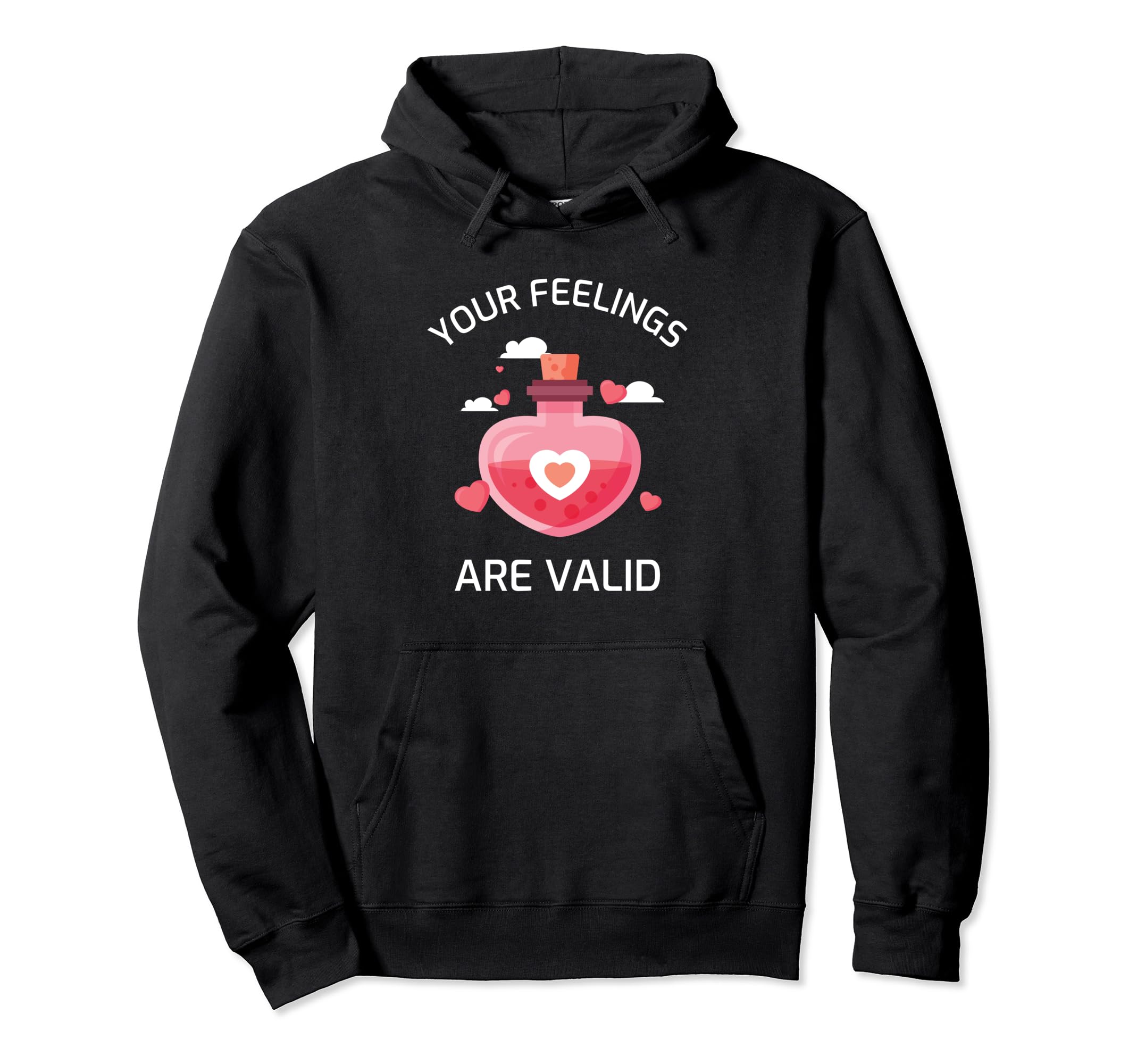 Funny Your Feelings Are Valid Hearth Hoodie - Minimalist Print for Adults - T-Shirt, Sweatshirt, Hoodie