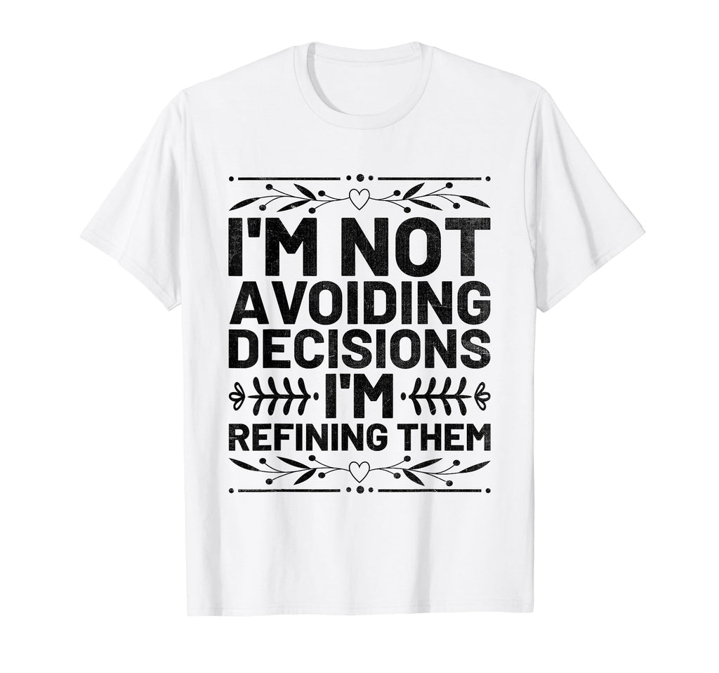 Overthinking Overthinker Funny Sarcasm T-Shirt - Trendy Graphic Unisex - T-Shirt, Sweatshirt, Hoodie