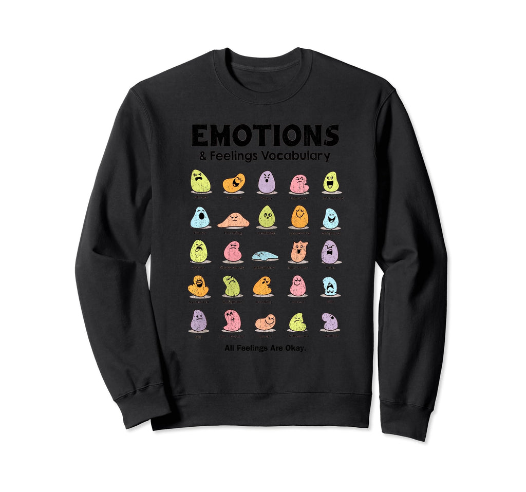 All Emotion Are Okay Emotions Mental Sweatshirt - Unique Graphic Men Women - T-Shirt, Sweatshirt, Hoodie