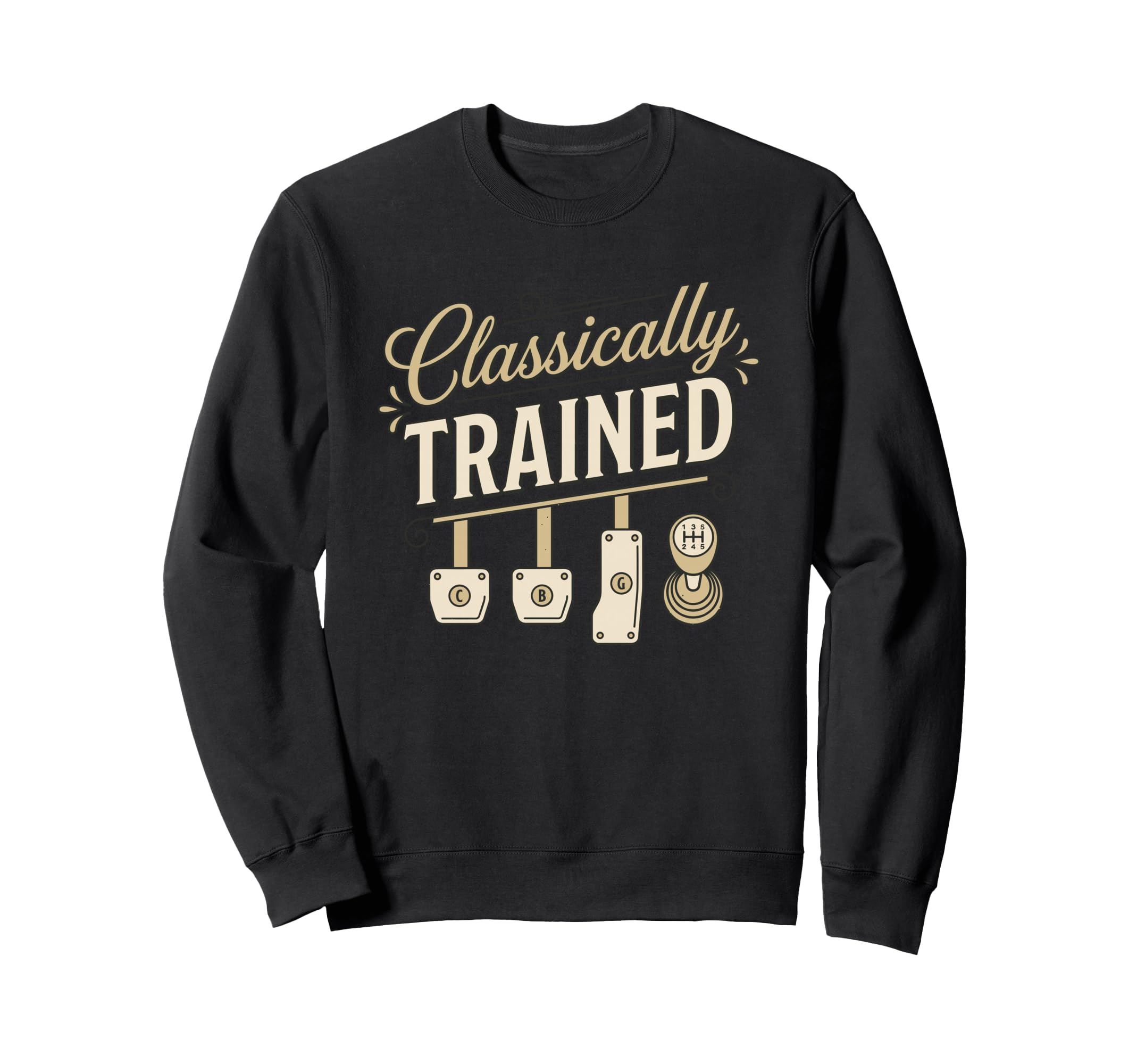 Stick Shift Driver Classically Sweatshirt - Aesthetic Graphic Unisex - T-Shirt, Sweatshirt, Hoodie