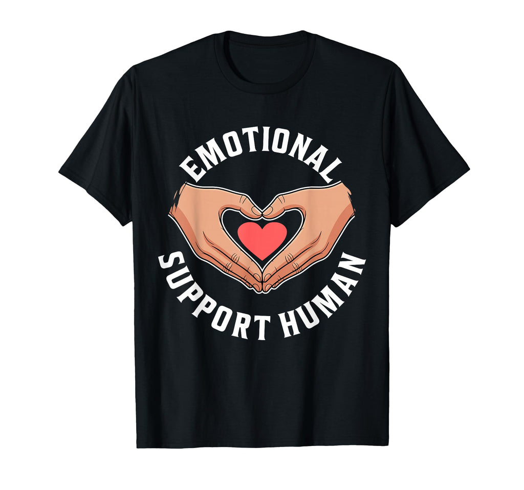 Emotional Support Human Mental T-Shirt - Aesthetic Graphic for Adults - T-Shirt, Sweatshirt, Hoodie