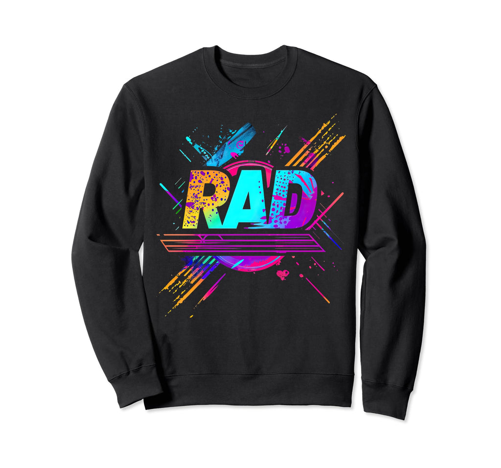 Funny 80S 90S Jargon Rad Party Costume Sweatshirt - Graphic Print Unisex - T-Shirt, Sweatshirt, Hoodie