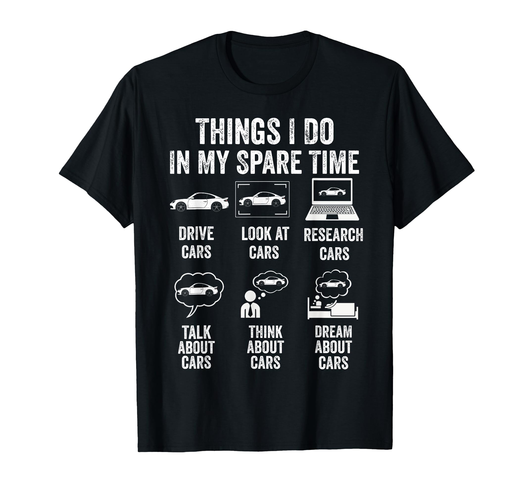 Things I Do My Spare Time Car Lover Funny T-Shirt - Trendy Graphic Unisex - T-Shirt, Sweatshirt, Hoodie