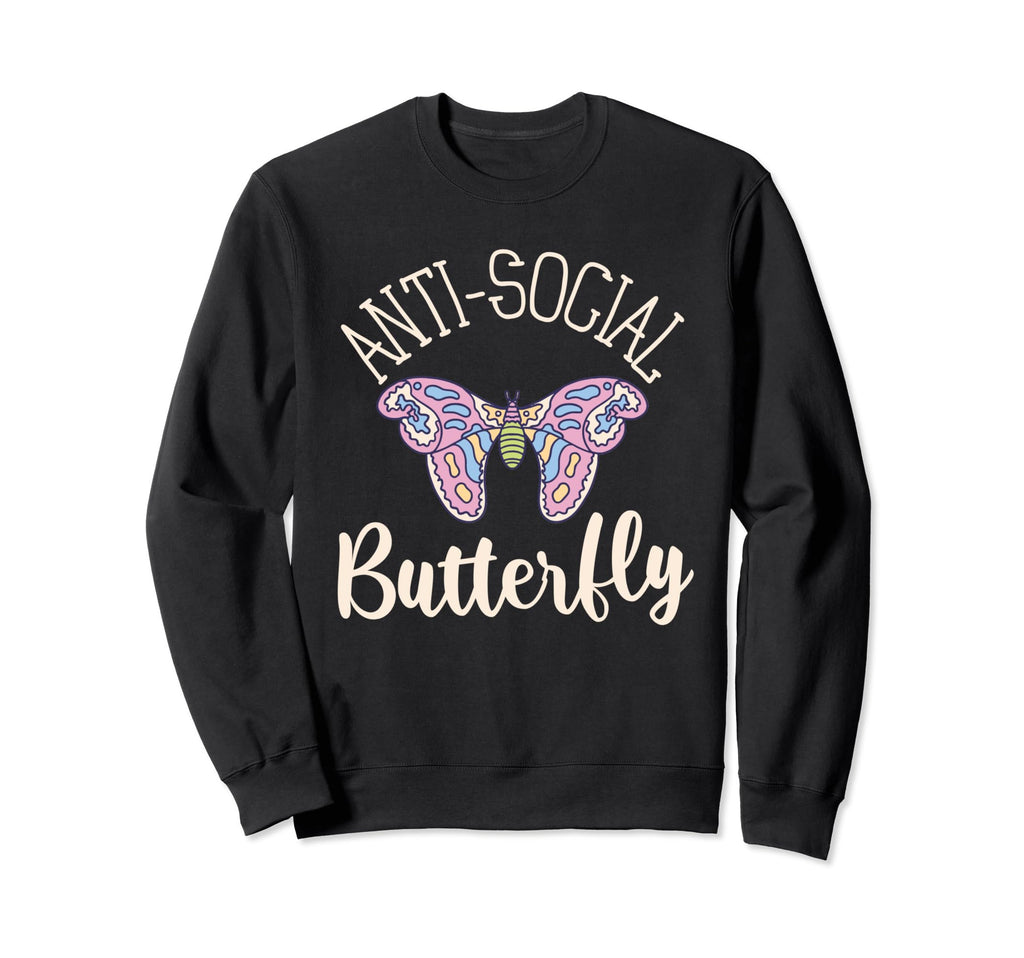 Anti Social Butterfly Gen Z Kawaii Sweatshirt - Trendy Graphic Unisex - T-Shirt, Sweatshirt, Hoodie
