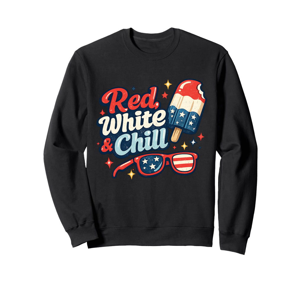 Red White And Chill Patriotic 4Th Sweatshirt - Minimalist Print Men Women - T-Shirt, Sweatshirt, Hoodie