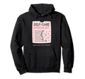 Self Care Isnt Selfish Self Love Hoodie - Trendy Graphic Men Women - T-Shirt, Sweatshirt, Hoodie