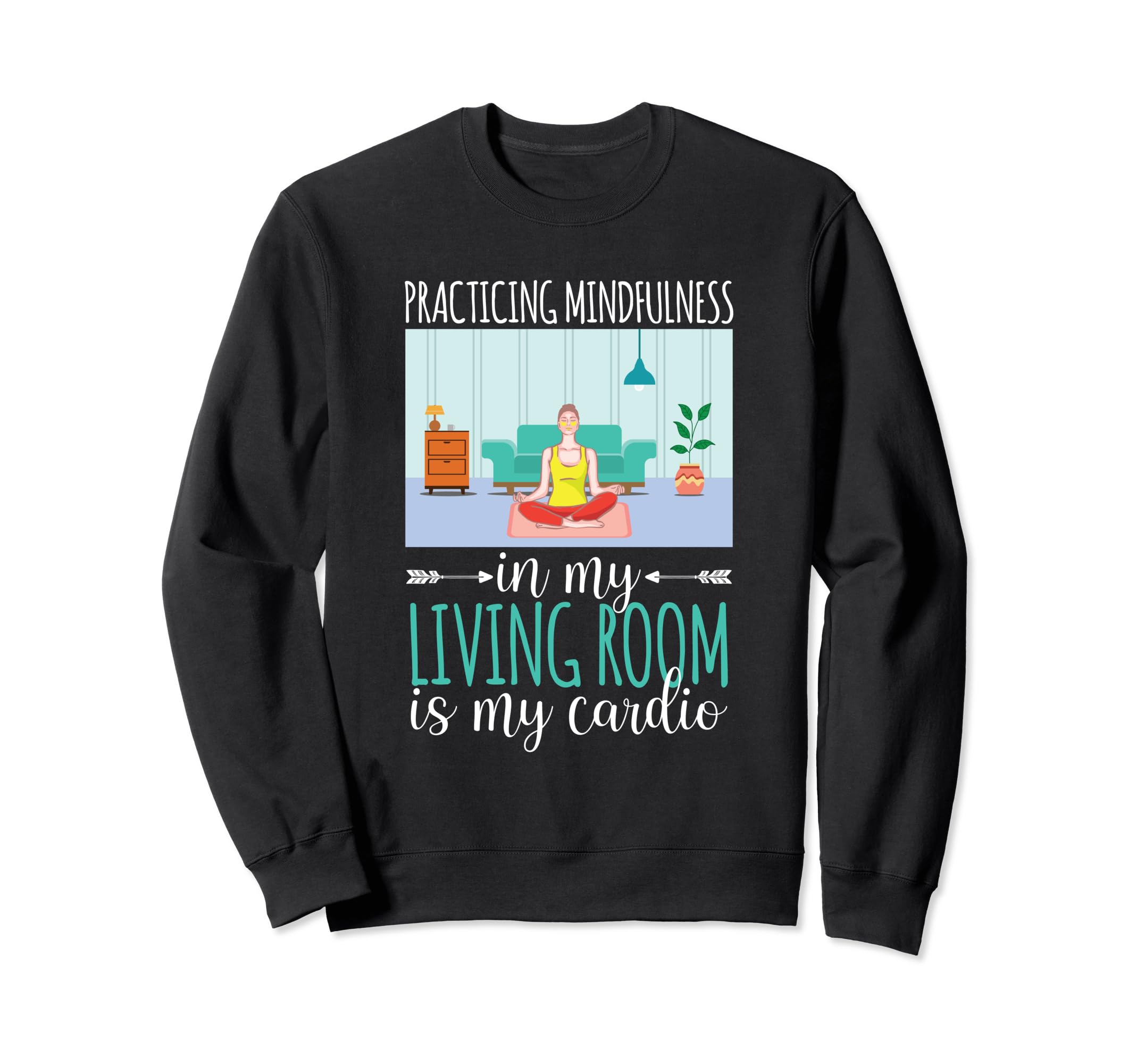 Meditation Mindful Zen Yoga Chakra Sweatshirt - Unique Graphic for Adults - T-Shirt, Sweatshirt, Hoodie