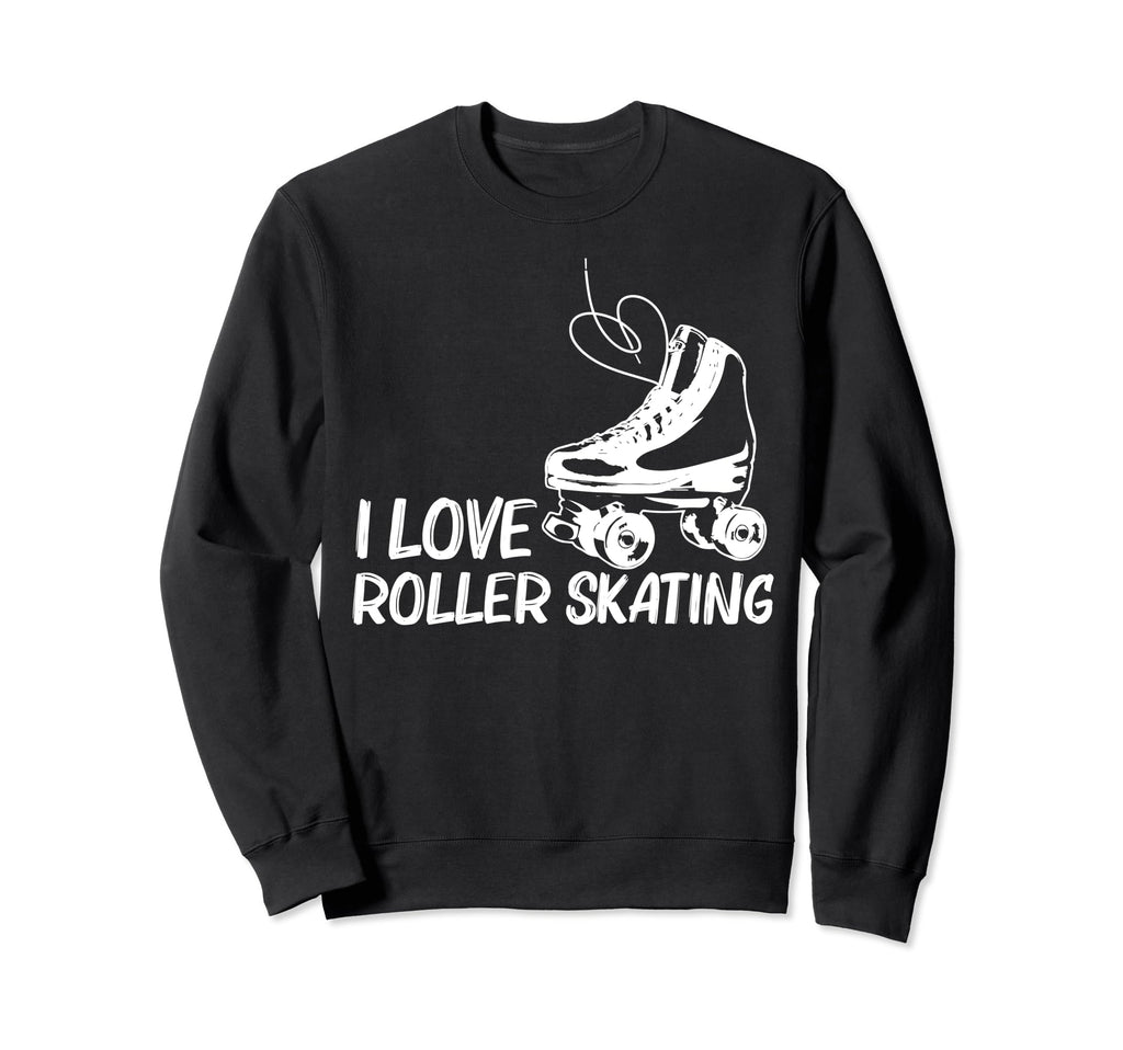 Roller Skating Disco Derby Skates Sweatshirt - Novelty Apparel Unisex - T-Shirt, Sweatshirt, Hoodie