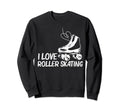 Roller Skating Disco Derby Skates Sweatshirt - Novelty Apparel Unisex - T-Shirt, Sweatshirt, Hoodie