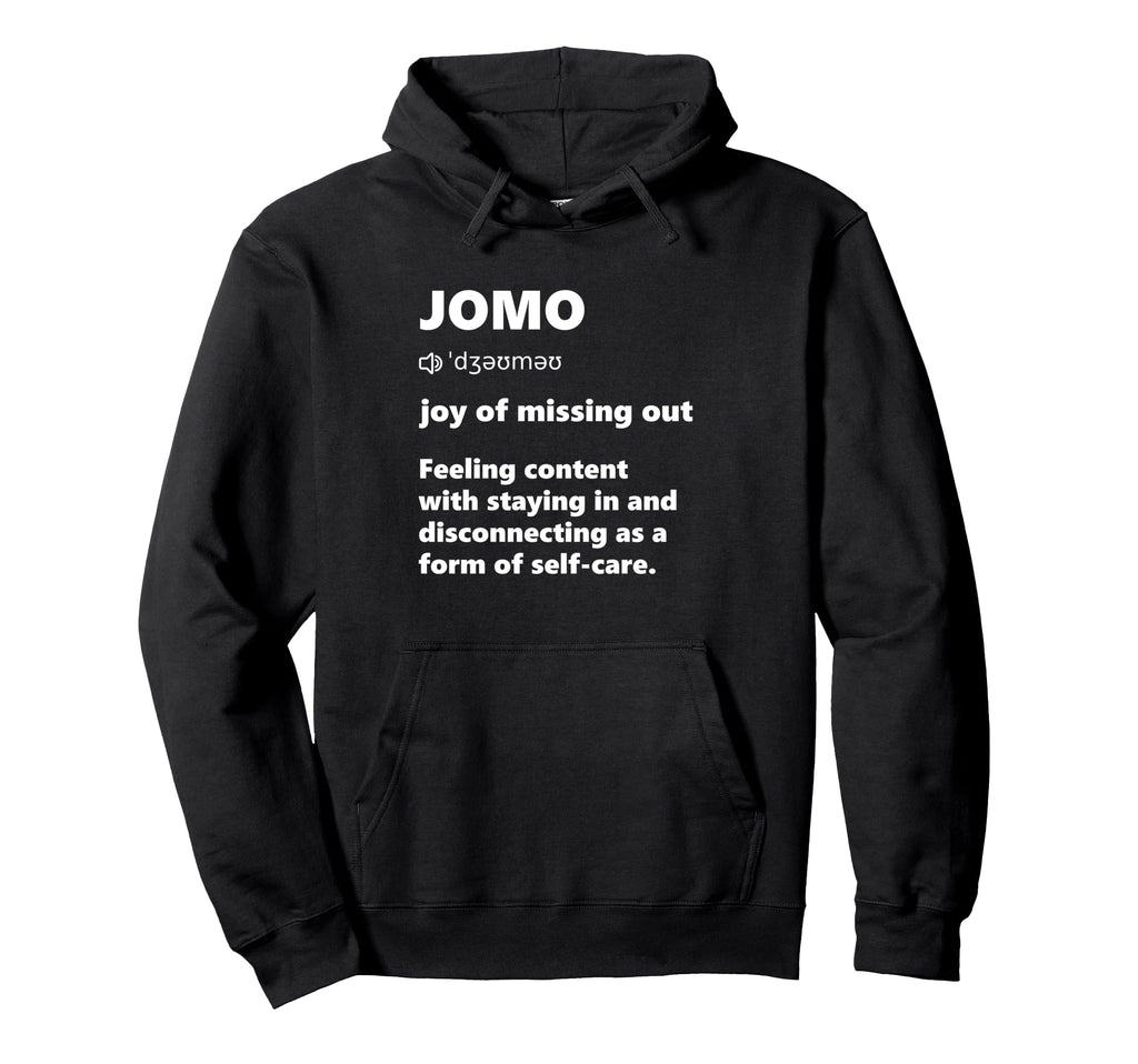 Jomo Joy Missing Out Dictionary Hoodie - Minimalist Print for Adults - T-Shirt, Sweatshirt, Hoodie