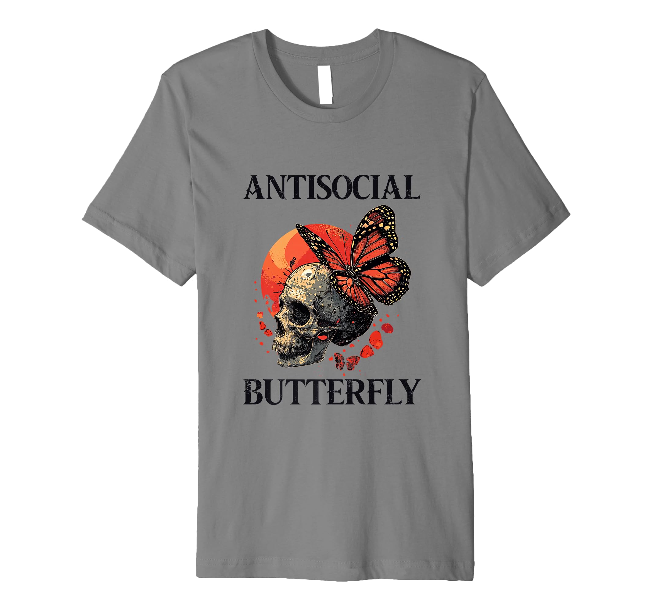 Antisocial Butterfly T-Shirt - Fun Novelty Design Unisex - T-Shirt, Sweatshirt, Hoodie