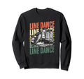 Line Dance Line Dancer Country Sweatshirt - Custom Art Print Unisex - T-Shirt, Sweatshirt, Hoodie