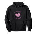 Self Care Love Me Like I Love Myself Hoodie - Trendy Graphic Men Women - T-Shirt, Sweatshirt, Hoodie