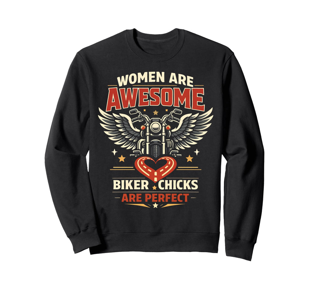 Motorcycle Biker Female Are Sweatshirt - Trendy Graphic for Adults - T-Shirt, Sweatshirt, Hoodie