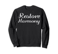 Restore Harmony Mental Health Sweatshirt - Unique Graphic for Adults - T-Shirt, Sweatshirt, Hoodie