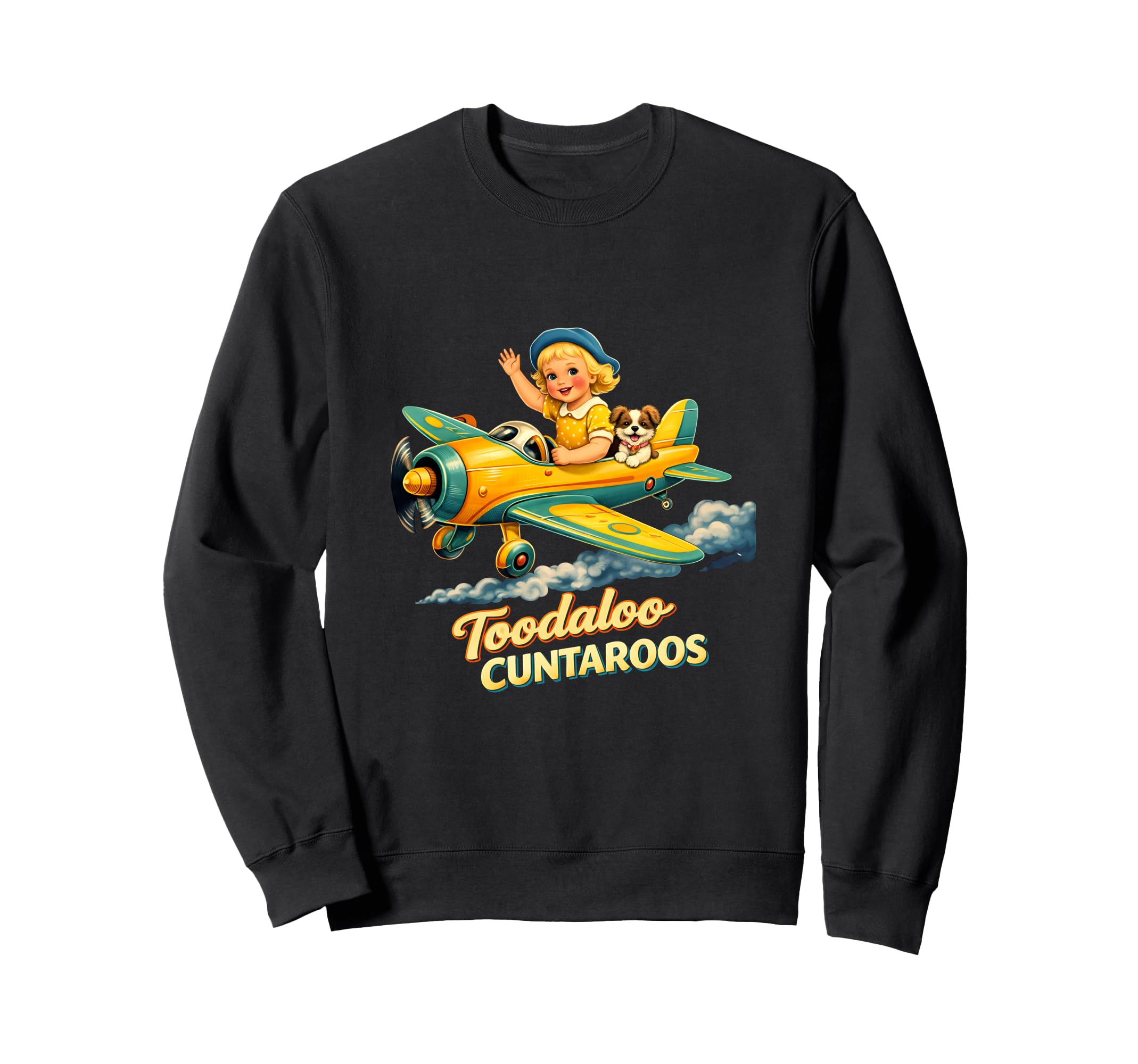 Trend Toodaloo Cuntaroos Sweatshirt - Fun Novelty Design Unisex - T-Shirt, Sweatshirt, Hoodie