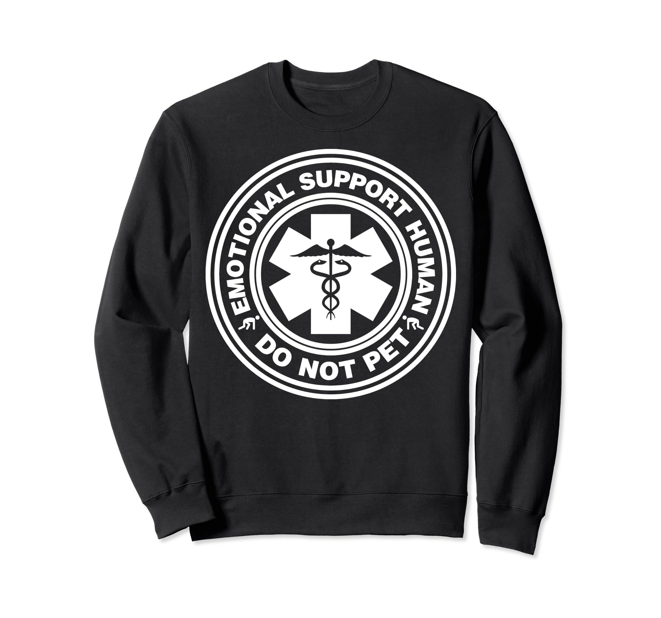 Funny Sarcastic Emotional Support Sweatshirt - Minimalist Print Men Women - T-Shirt, Sweatshirt, Hoodie
