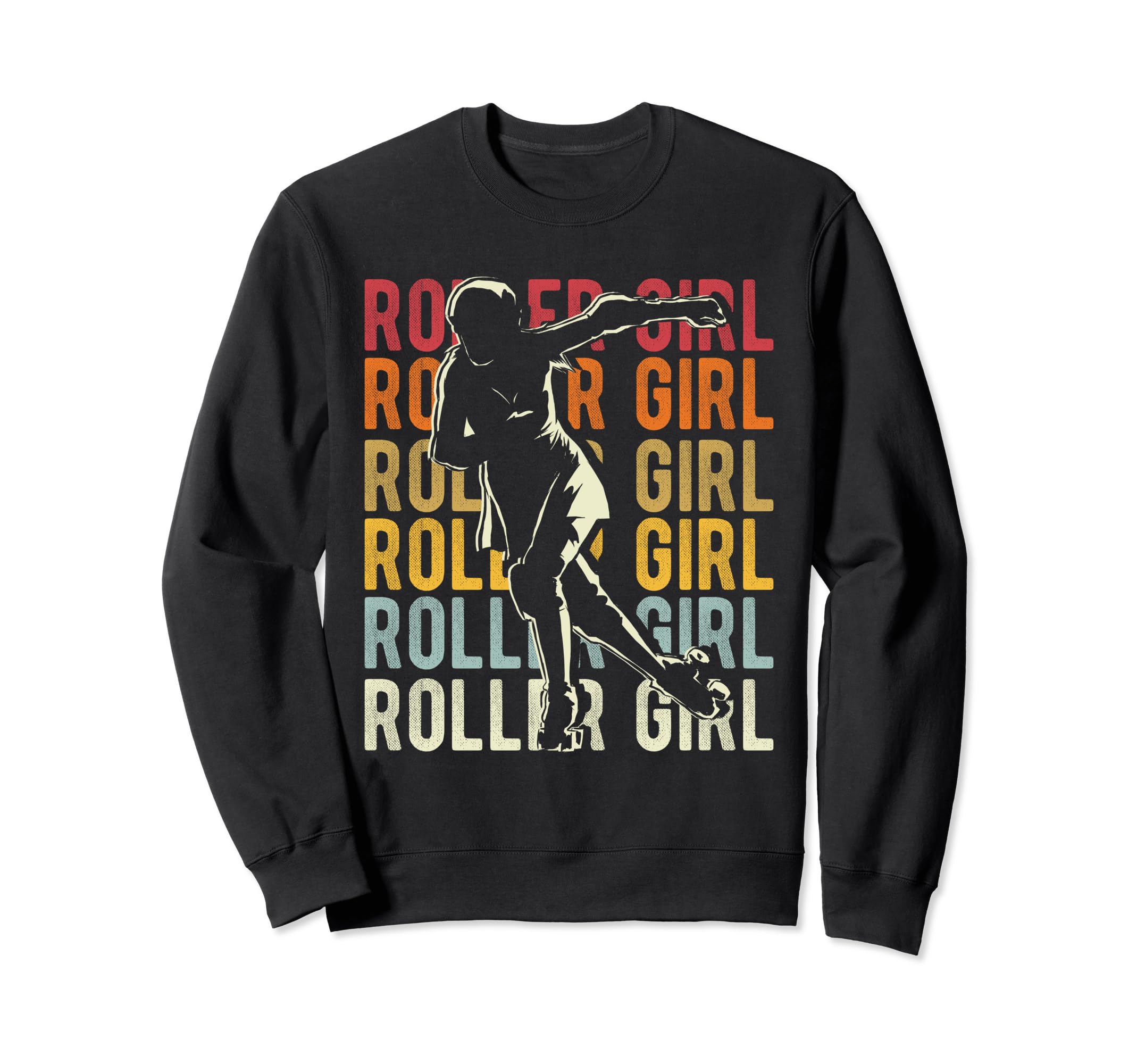 Roller Roller Skating Skating Sweatshirt - Graphic Print Men Women - T-Shirt, Sweatshirt, Hoodie