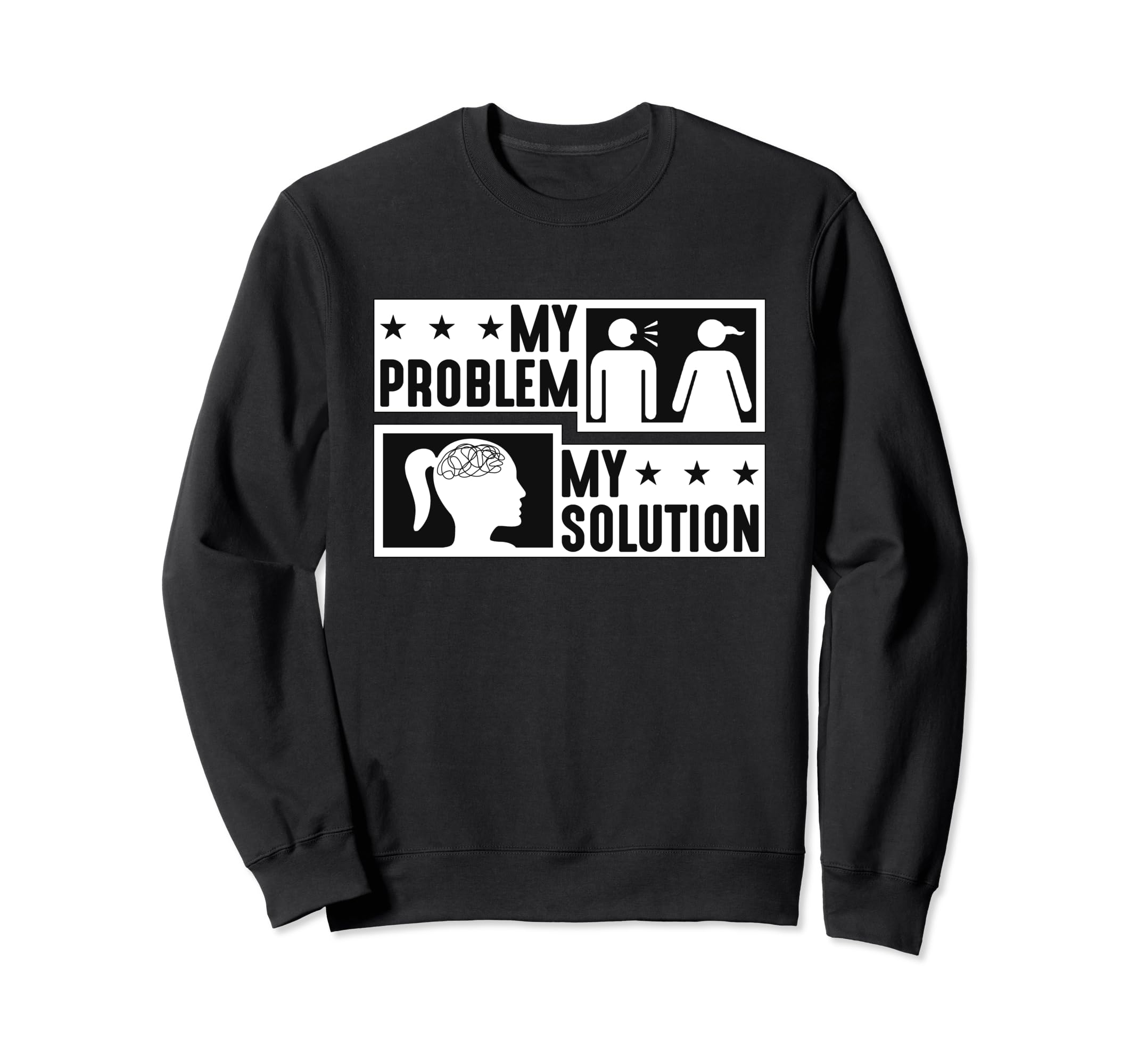 My Problem My Pictogram Mom Mental Sweatshirt - Custom Art Print Unisex - T-Shirt, Sweatshirt, Hoodie