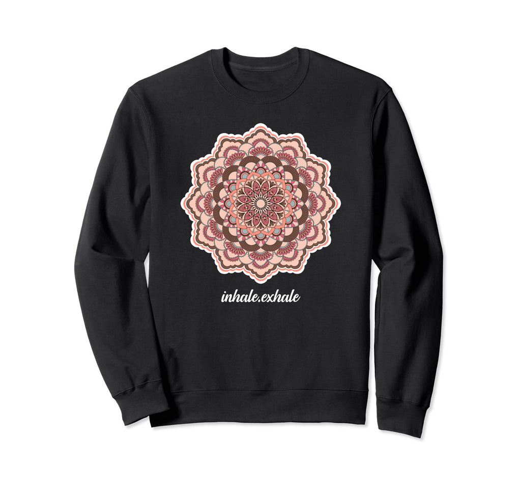 Meditation Mandala Inhale Sweatshirt - Casual Everyday Wear Men Women - T-Shirt, Sweatshirt, Hoodie