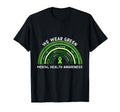 We Wear Green Mental Health T-Shirt - Fun Novelty Design for Adults - T-Shirt, Sweatshirt, Hoodie