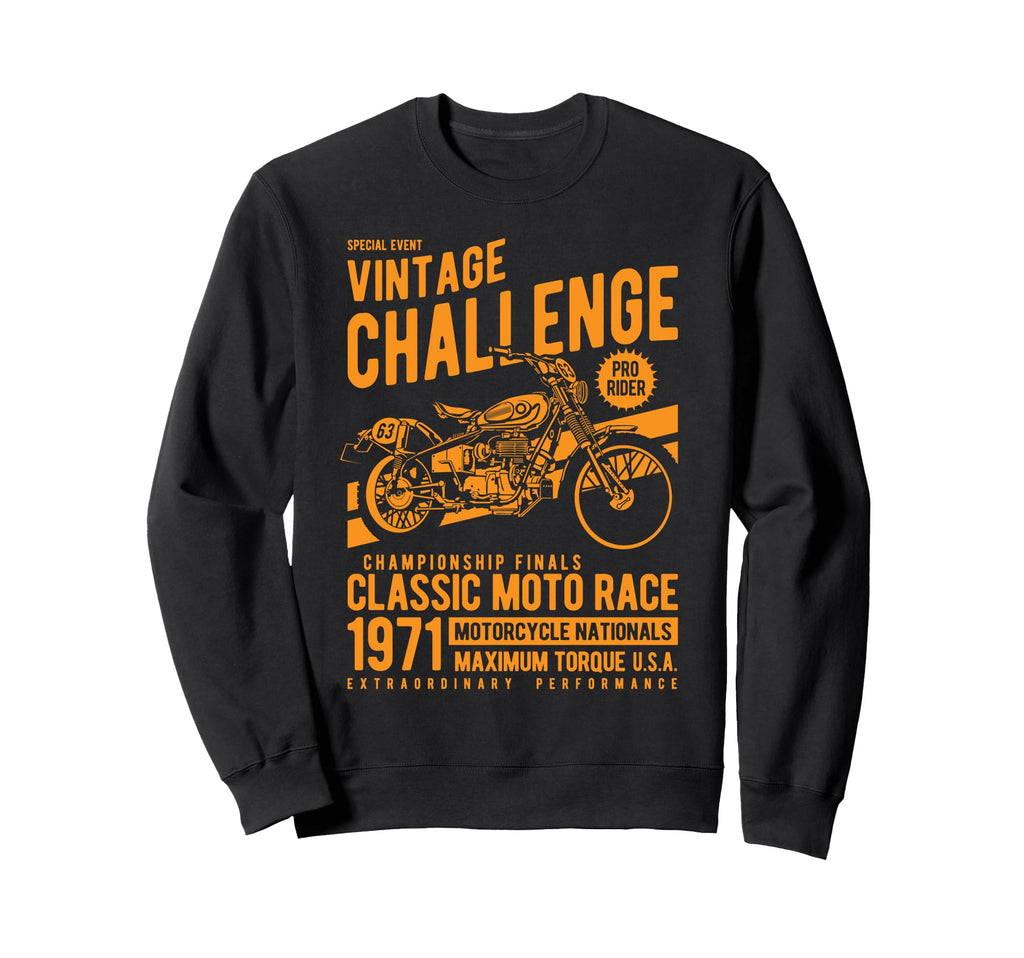 Challenge Motorcycle Race Sweatshirt - Trendy Graphic Men Women - T-Shirt, Sweatshirt, Hoodie