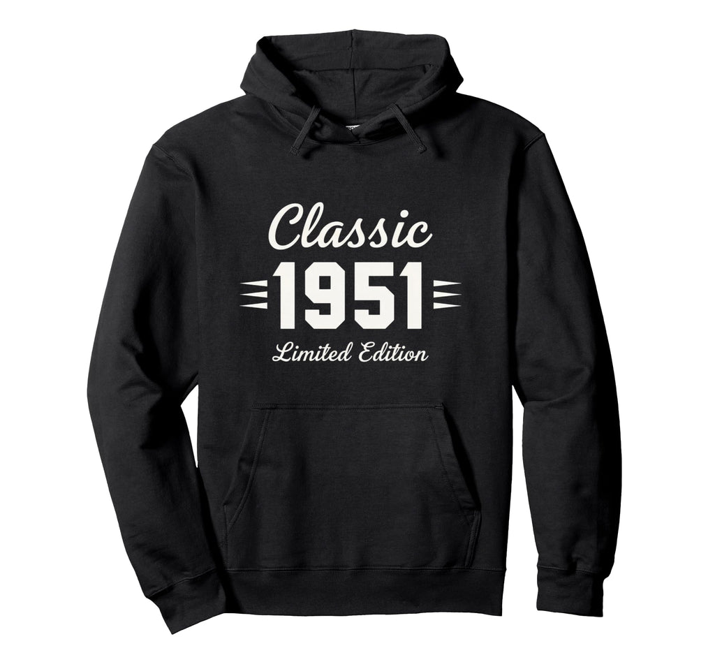 1951 Birthday 1950S Hoodie - Fun Novelty Design for Adults - T-Shirt, Sweatshirt, Hoodie