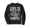 Vinyl Collecting Record Player Sweatshirt - Novelty Apparel for Adults - T-Shirt, Sweatshirt, Hoodie