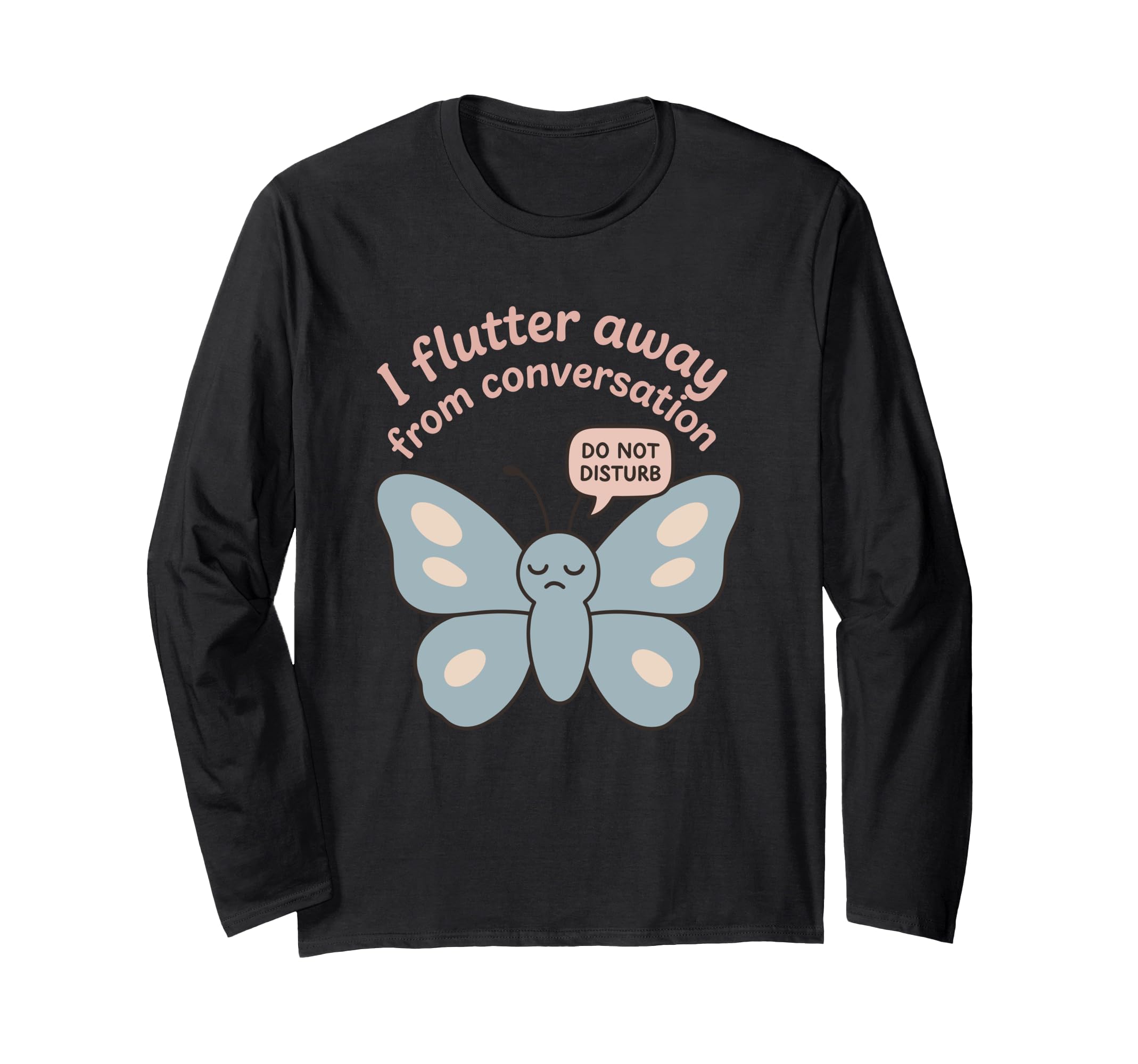 Anti Social Butterfly Introvert Meme T-Shirt - Trendy Graphic Men Women - T-Shirt, Sweatshirt, Hoodie
