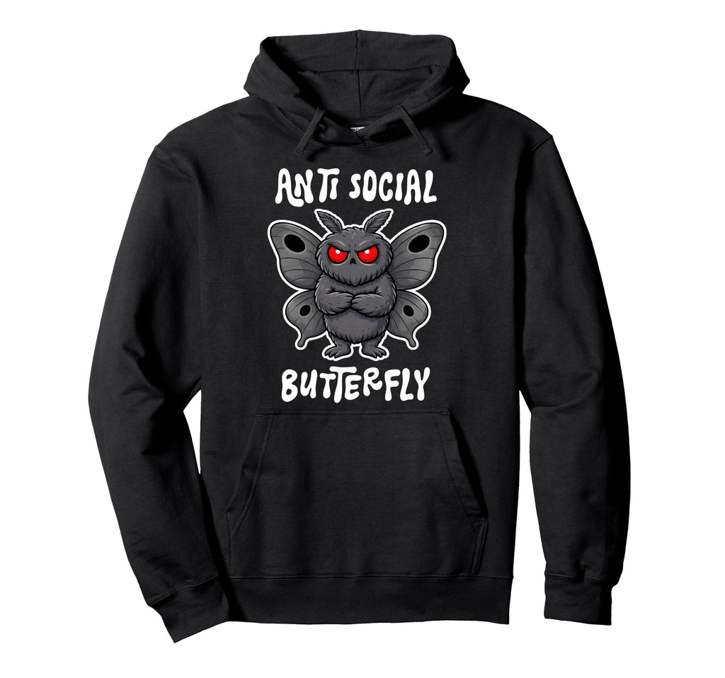 Anti Social Butterfly Funny Introvert Hoodie - Trendy Graphic for Adults - T-Shirt, Sweatshirt, Hoodie